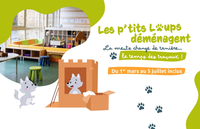 Les P'tits Loups déménagent 